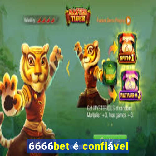 6666bet é confiável