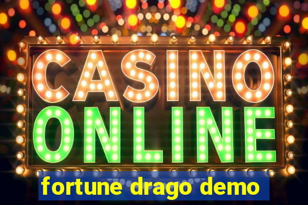 fortune drago demo