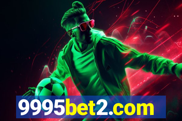 9995bet2.com