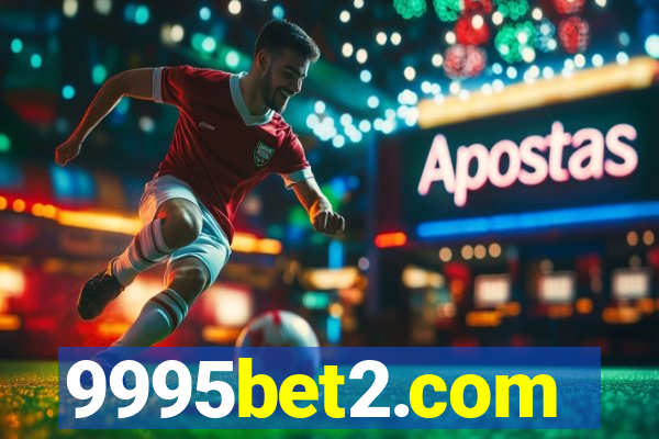 9995bet2.com