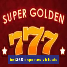 bet365 esportes virtuais