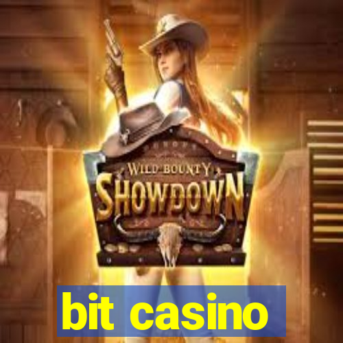 bit casino