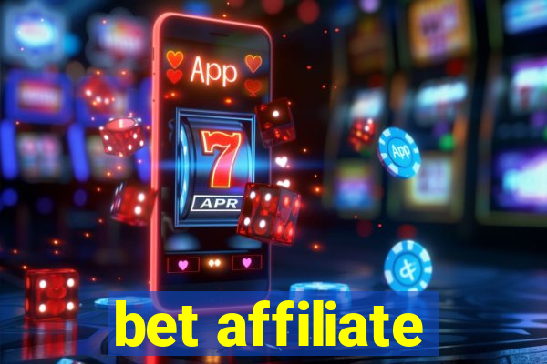 bet affiliate