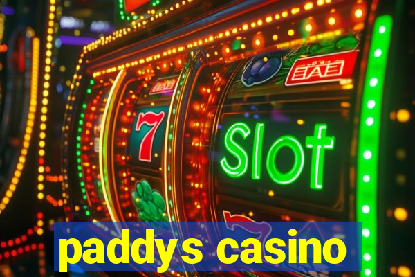 paddys casino