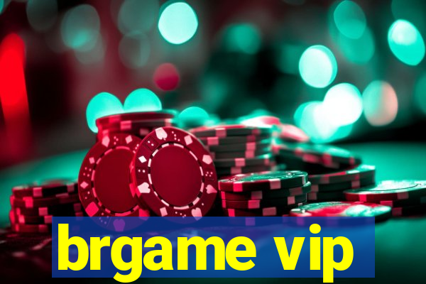 brgame vip