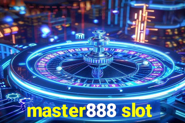 master888 slot