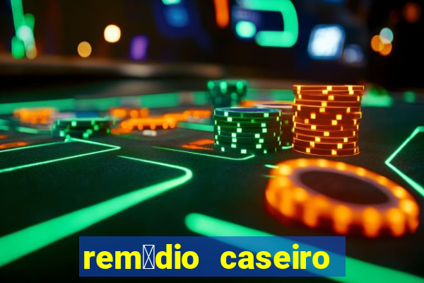 rem茅dio caseiro para diab茅tico