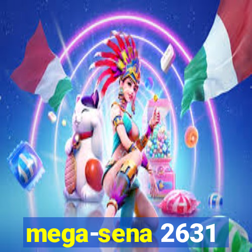 mega-sena 2631