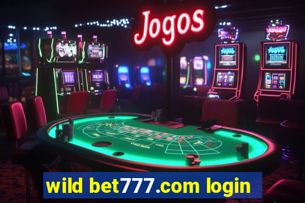 wild bet777.com login