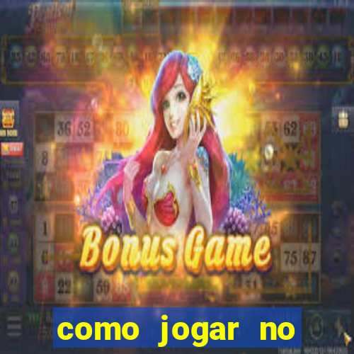 como jogar no fortune tiger