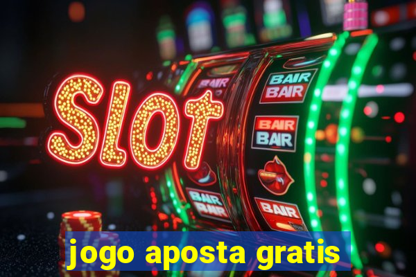 jogo aposta gratis