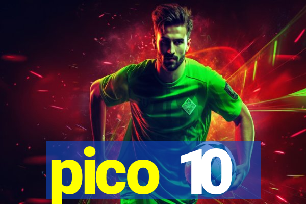 pico 10