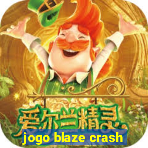 jogo blaze crash