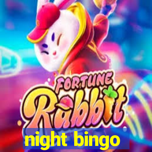 night bingo