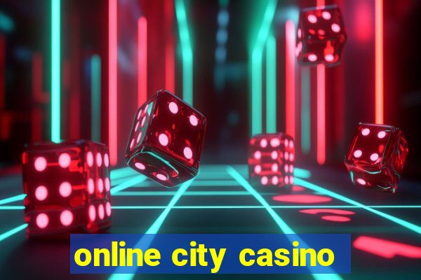 online city casino