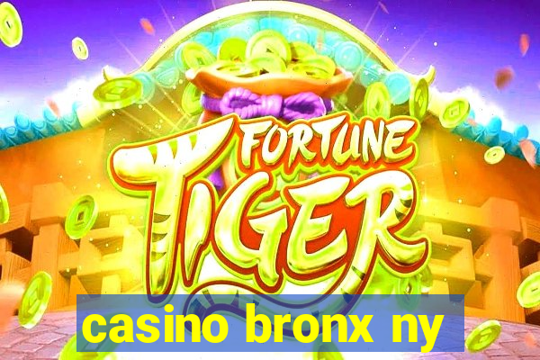 casino bronx ny