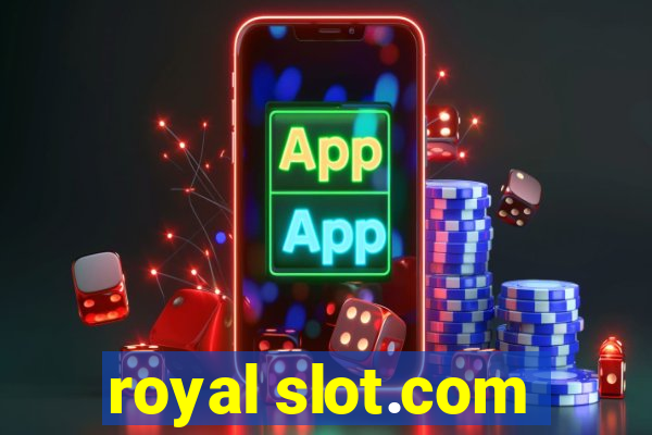 royal slot.com