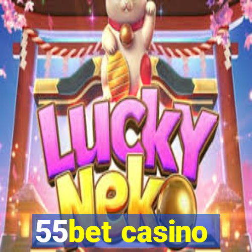 55bet casino