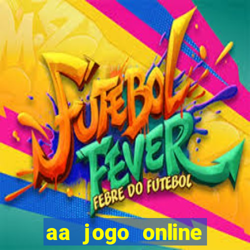 aa jogo online casino jogos