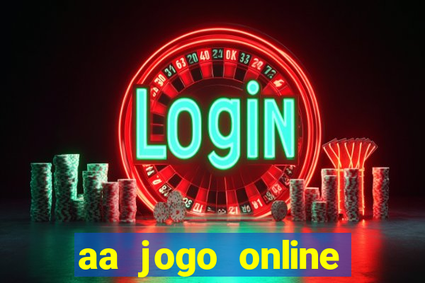 aa jogo online casino jogos