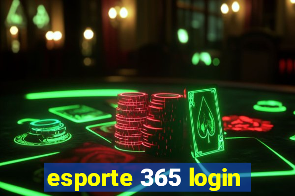 esporte 365 login