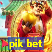 pik bet