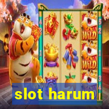 slot harum