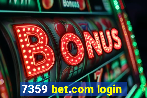 7359 bet.com login