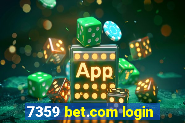 7359 bet.com login