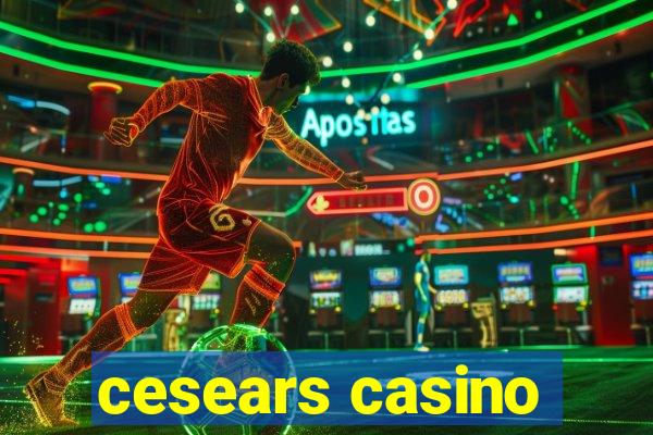 cesears casino