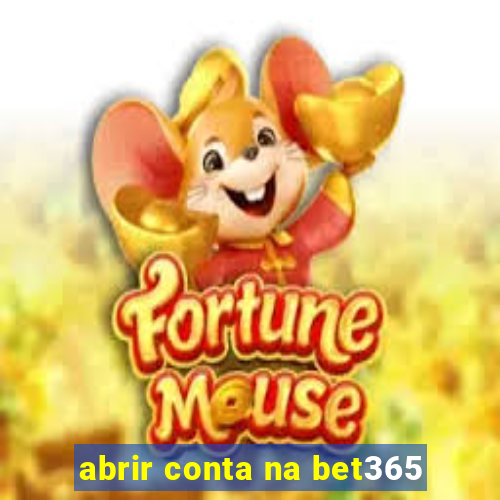 abrir conta na bet365