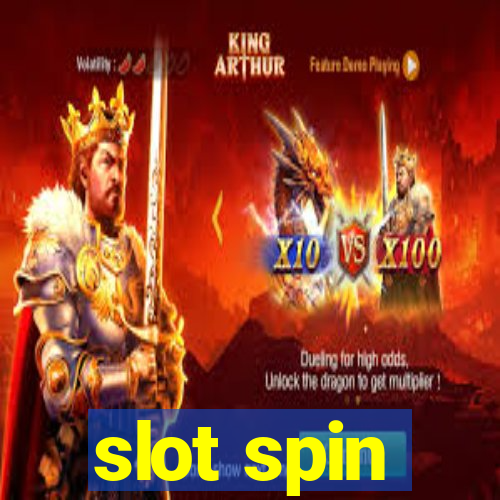 slot spin