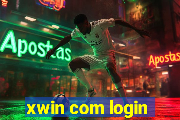 xwin com login