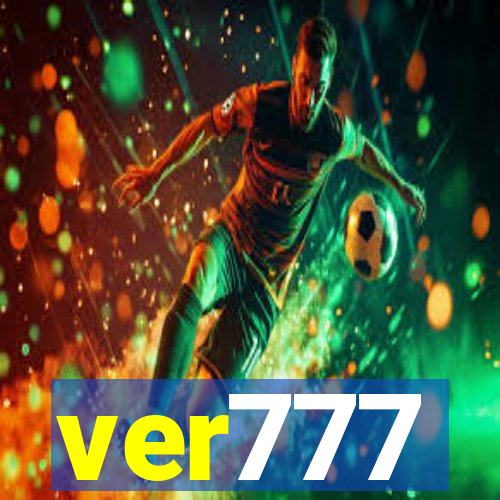 ver777