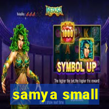 samya small