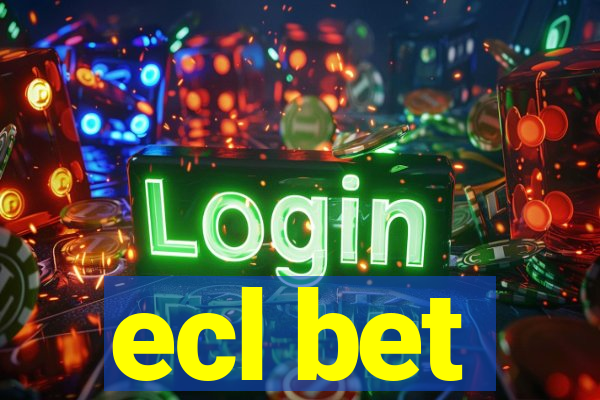 ecl bet