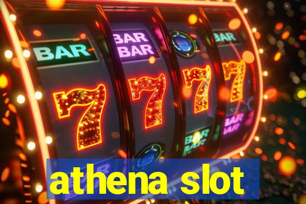 athena slot