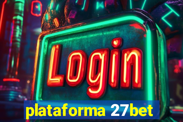 plataforma 27bet