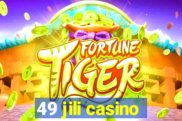 49 jili casino