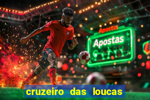 cruzeiro das loucas (2002) torrent