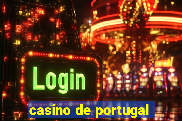 casino de portugal