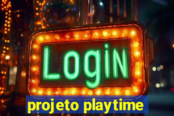 projeto playtime