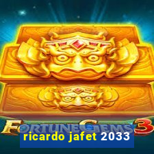 ricardo jafet 2033