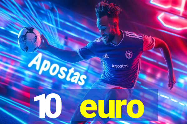 10 euro drückglück casino bonus