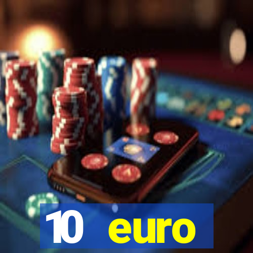 10 euro drückglück casino bonus