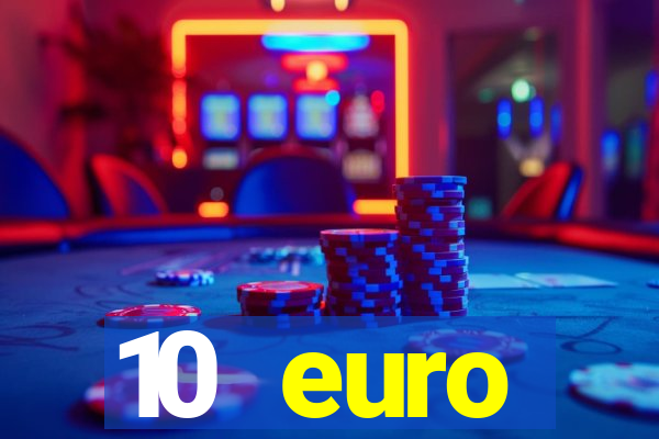 10 euro drückglück casino bonus