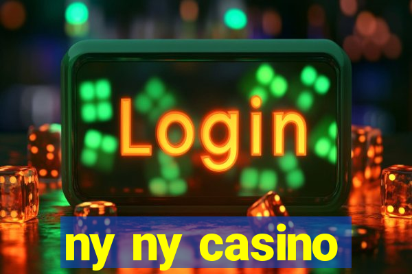 ny ny casino