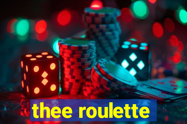 thee roulette