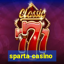 sparta casino