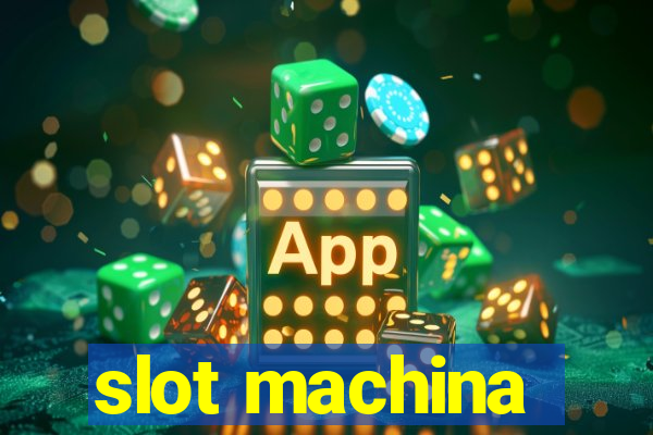 slot machina